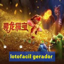 lotofacil gerador